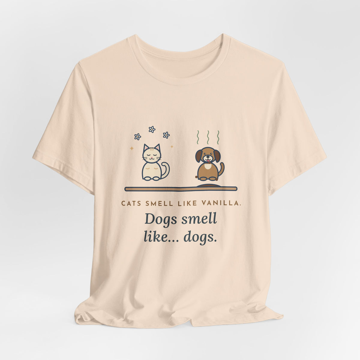 Funny Pet Humor T-Shirt, Cats Smell Like Vanilla, Dogs Smell Like Dogs, Original Illustrated Shirt