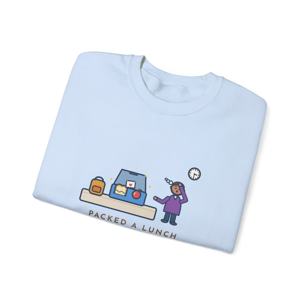 School Lunch Sweatshirt, Packed a Lunch with a Sweet Note, Both Came Home Untouched, Funny Lunchbox Return Crewneck