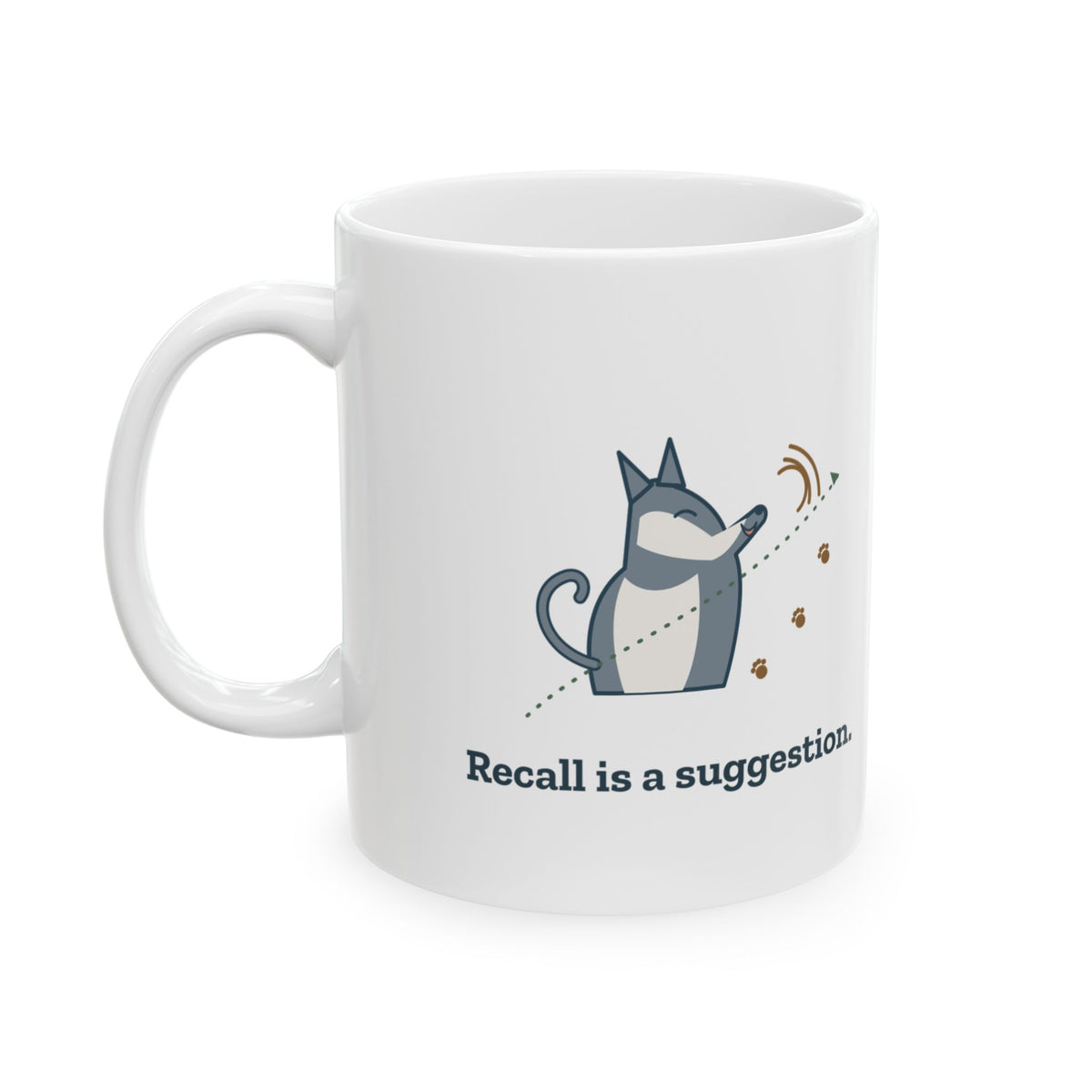 Husky Coffee Mug - Recall Is a Suggestion Funny Husky Lover Mug