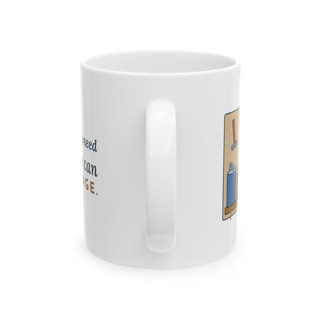 Grandpa Coffee Mug - Every Screw You Need Is in a Coffee Can in My Garage