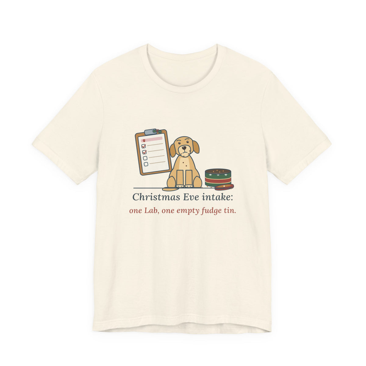 Vet ER Tech T-Shirt - Christmas Eve Intake: One Lab, One Empty Fudge Tin
