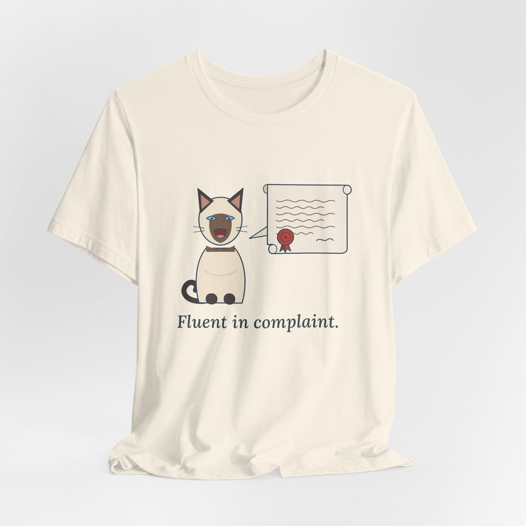 Siamese Cat T-Shirt - Fluent in Complaint Seal Point Cat Lover Tee
