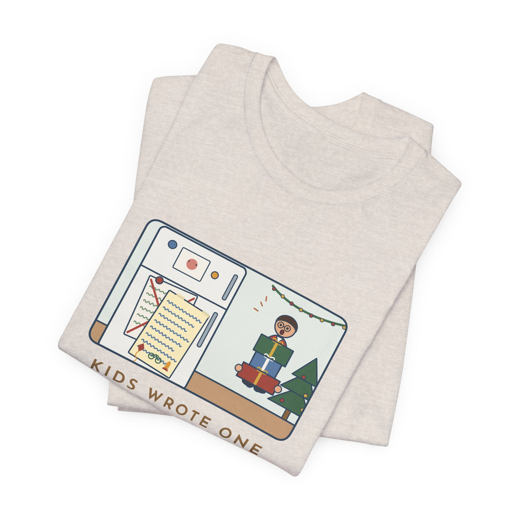 Funny Christmas List T-Shirt, Kids Wrote One in November, Rewrote It on December 23, Fridge Door Tee