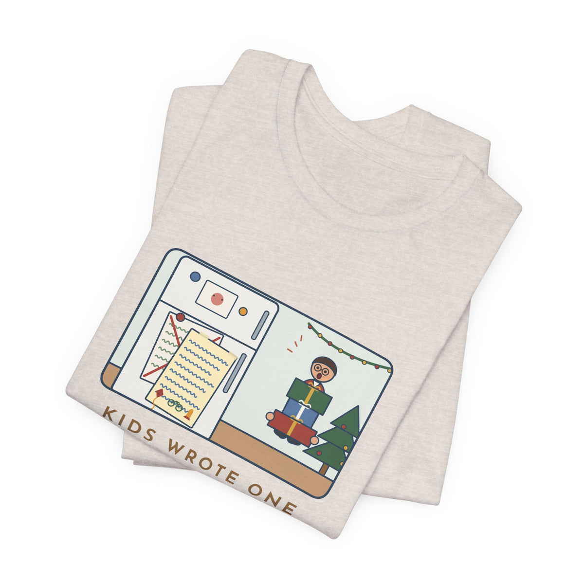 Funny Christmas List T-Shirt, Kids Wrote One in November, Rewrote It on December 23, Fridge Door Tee