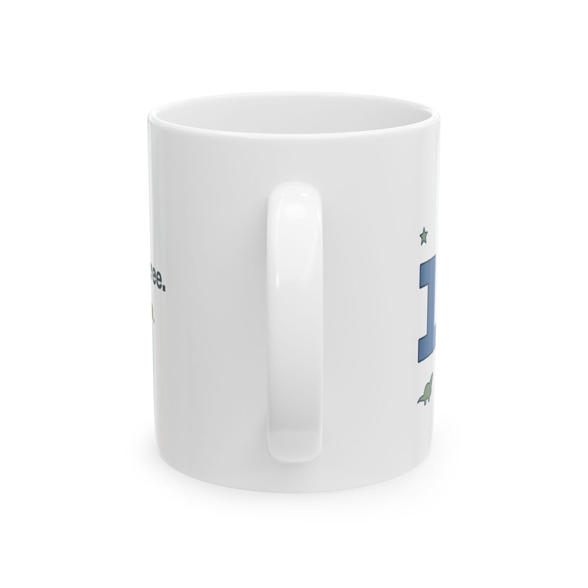 Pediatric Nurse Coffee Mug - We Go on Three. I Go on Two. Peds Nurse Gift Mug