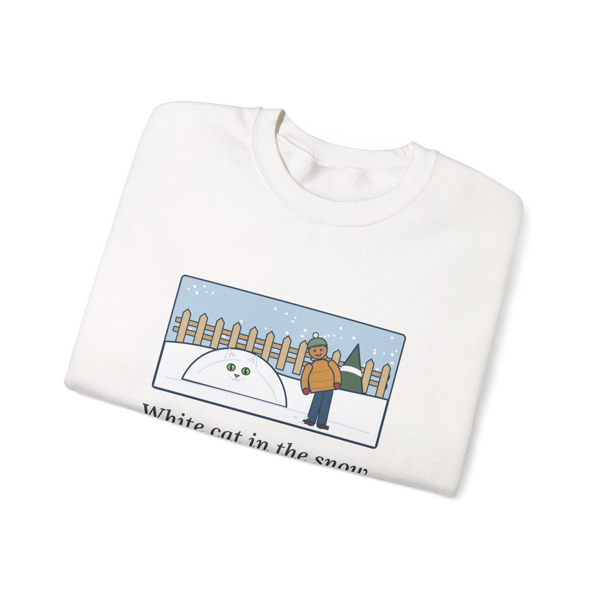White Cat Sweatshirt, In the Snow, Found Her by the Pink Nose and the Green Eyes, Funny Snowy Backyard Crewneck