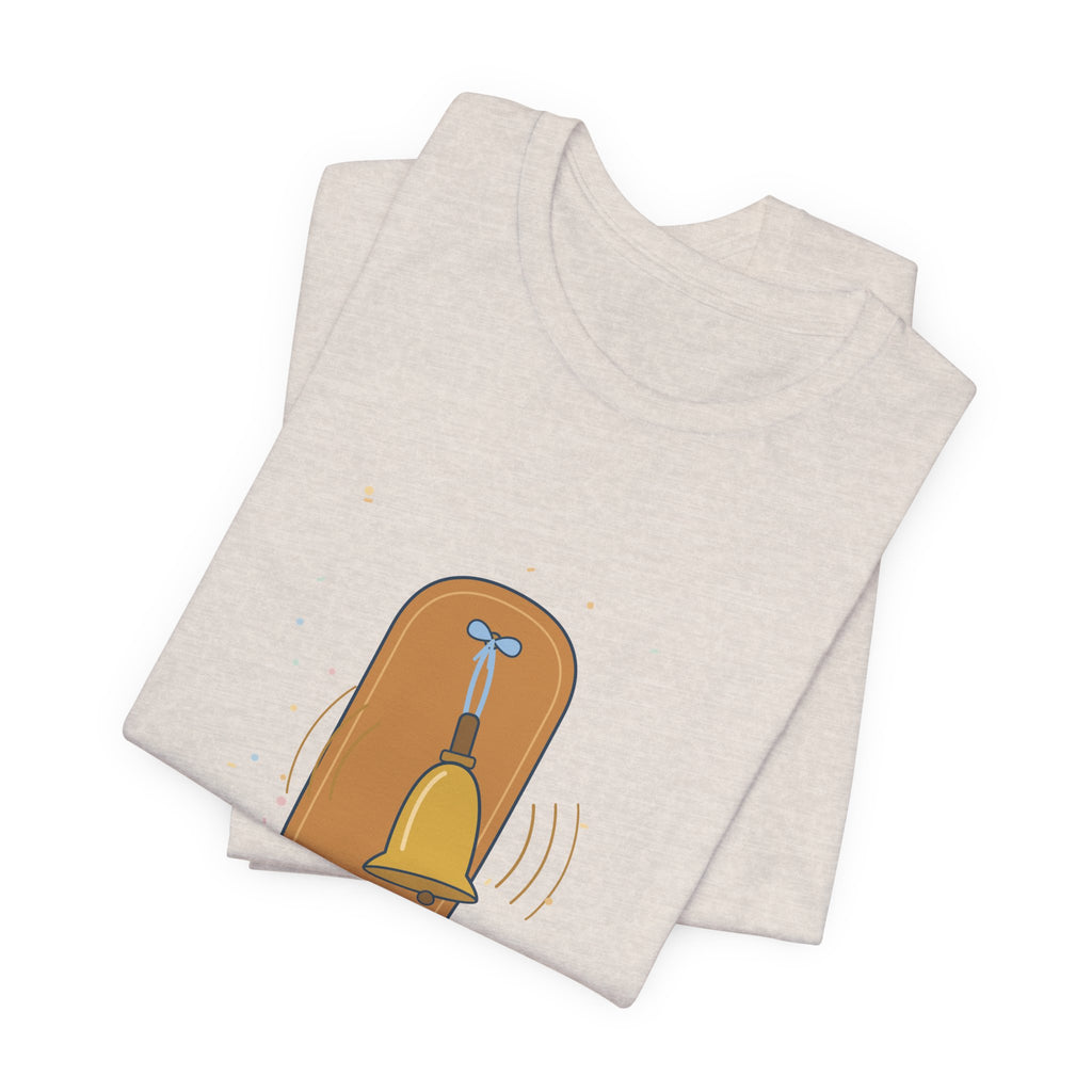 Oncology Nurse T-Shirt - My Favorite Sound Is the Bell Hopeful Nurse Tee
