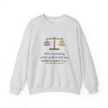 Nothing Either Good or Bad But Thinking Makes It So Sweatshirt, Mindset Shakespeare Quote Crewneck with Balanced Scale