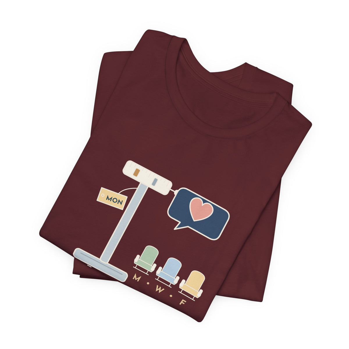 Dialysis Nurse T-Shirt - Monday Weigh-In. Tell Me About the Weekend. Tech Tee