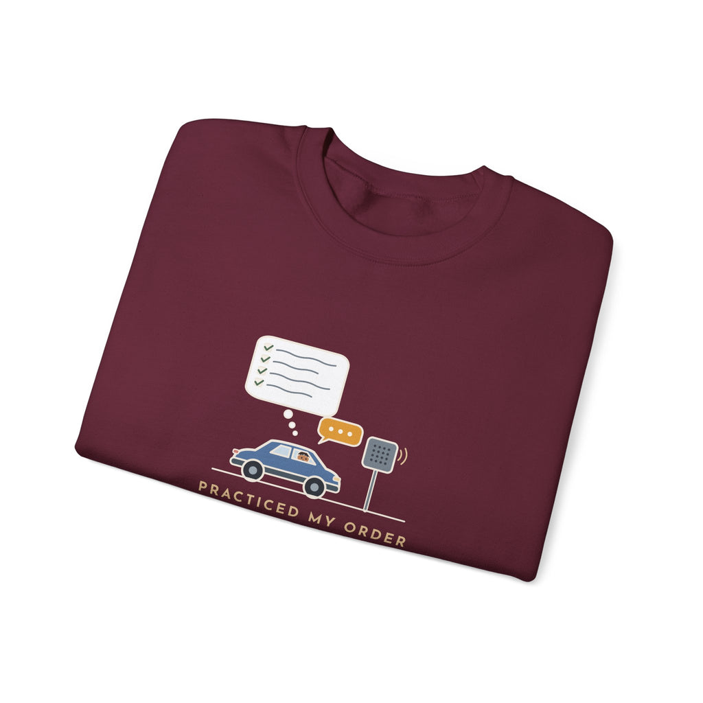 Funny Introvert Crewneck Sweatshirt - Rehearsed the Drive-Thru Order, Said Um