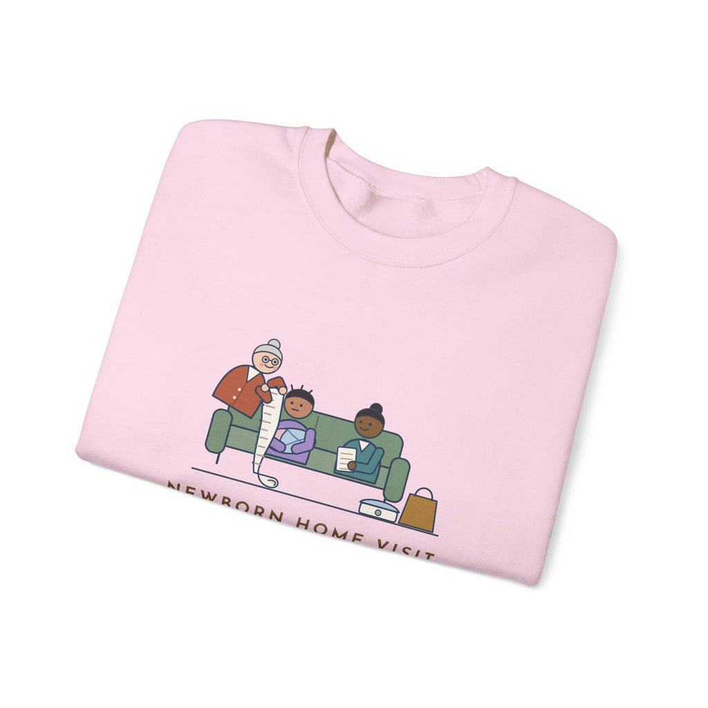 Public Health Nurse Crewneck Sweatshirt - Newborn Home Visit Grandma Questions Gift