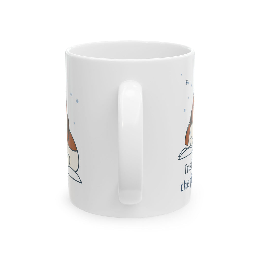 Saint Bernard Winter Coffee Mug - Inside Dog Until the First Big Snow. 11oz Snow Dog Gift