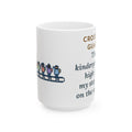 The Kindergartners High-Five My Stop Sign on the Way By 15oz Mug, Large Funny Crossing Guard Coffee Mug