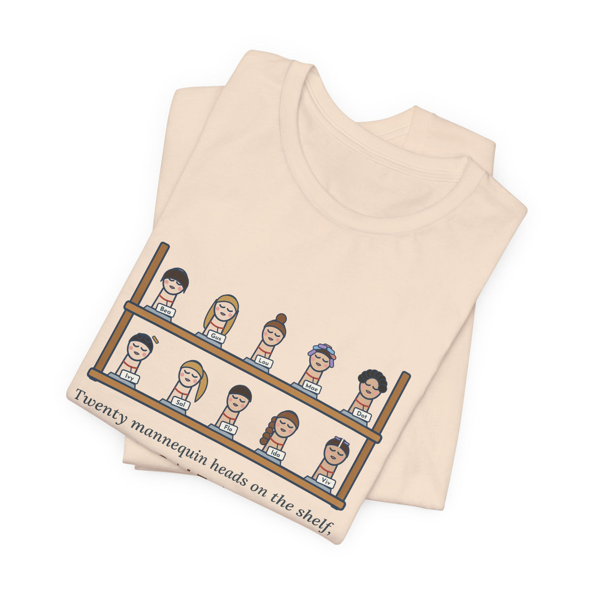 Cosmetology Instructor T-Shirt - Twenty Mannequin Heads, Each One Named