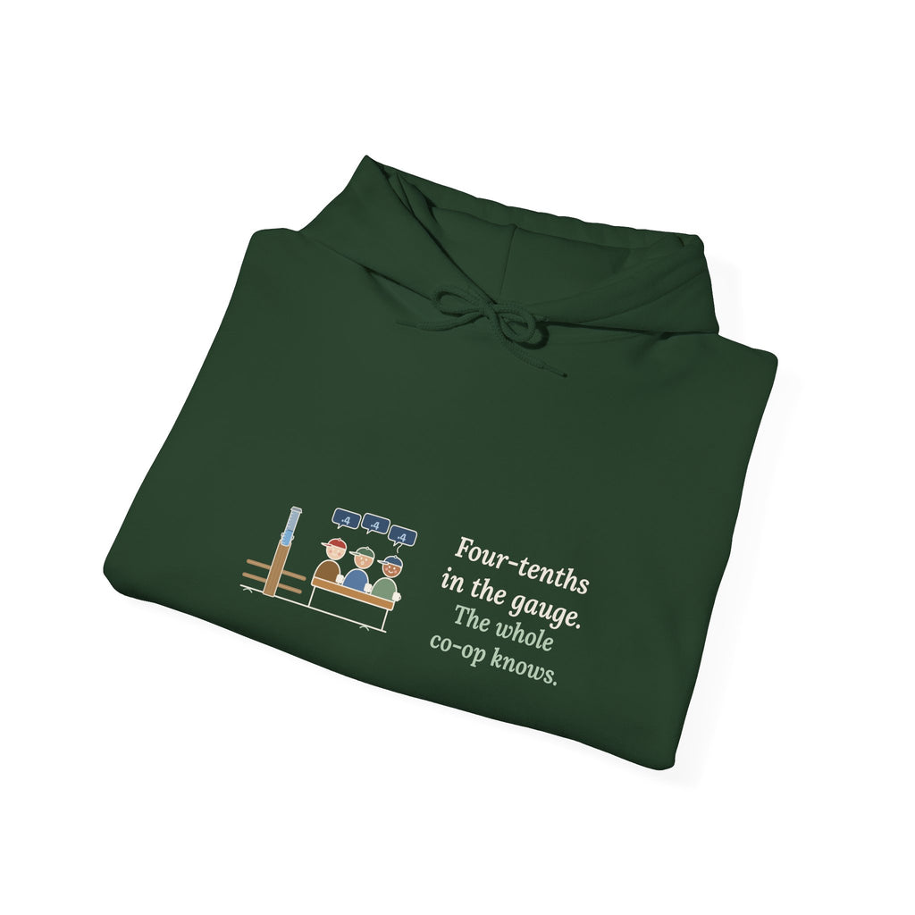 Farmer Hoodie - Four-Tenths in the Gauge. The Whole Co-op Knows. Farm Hooded Sweatshirt