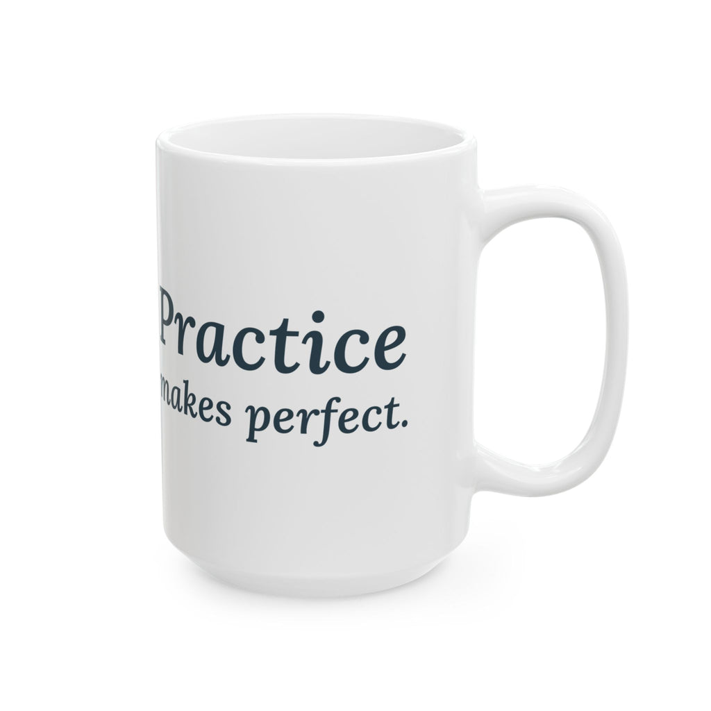 Practice Makes Perfect 15oz Mug, Large Youth Sports Coffee Mug with Backyard Practice