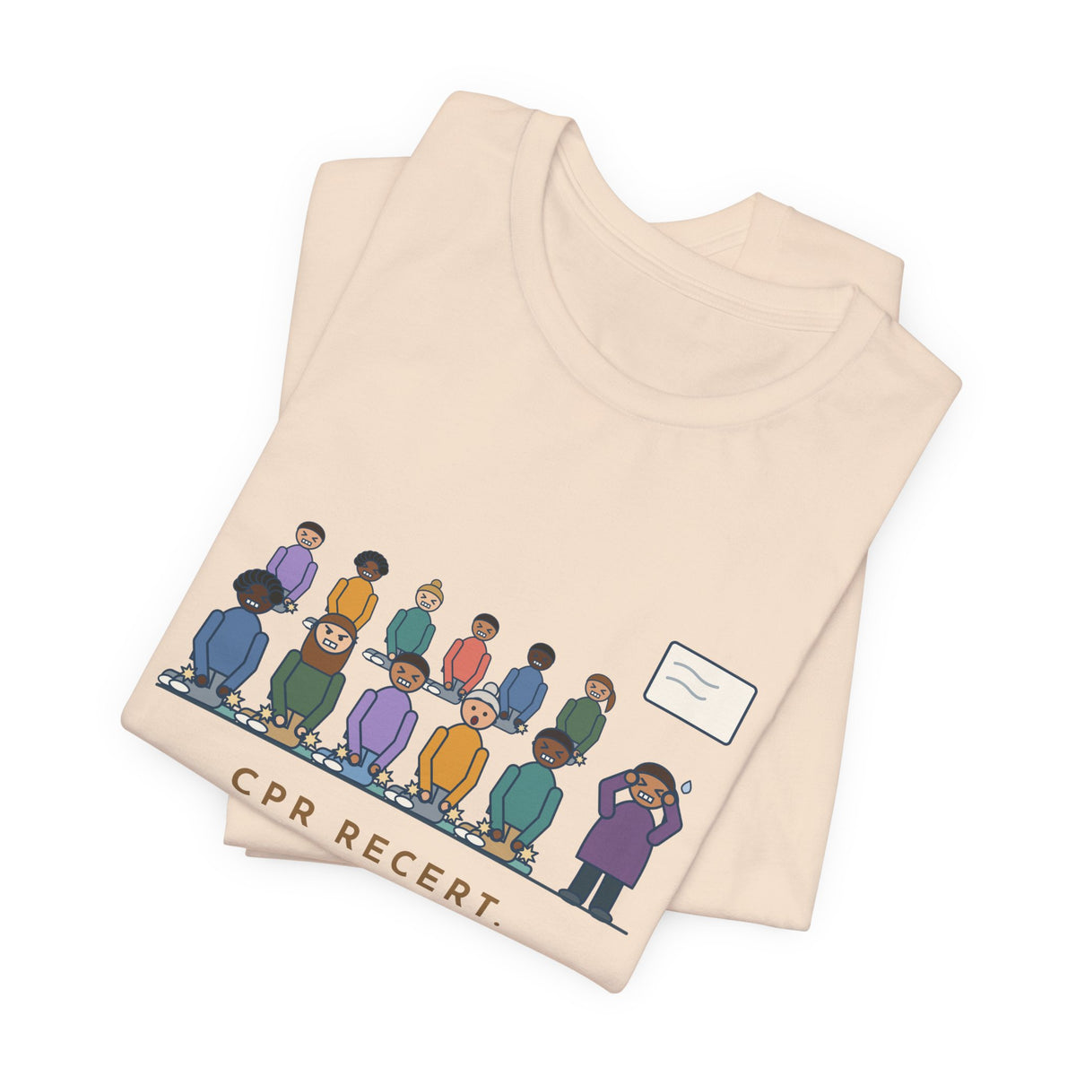 CPR Instructor Nurse T-Shirt - CPR Recert, Thirty Nurses, Sixty Cracking Knees