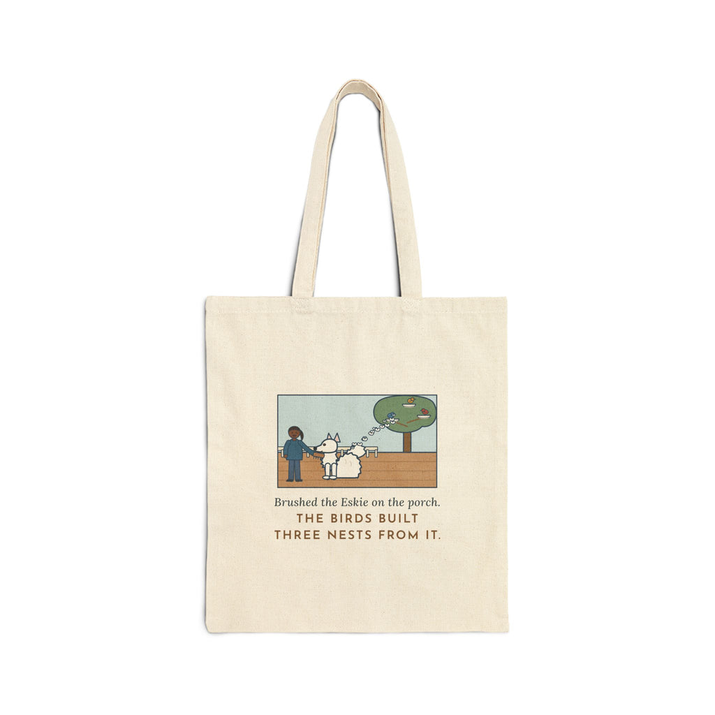 American Eskimo Dog Tote Bag, Brushed the Eskie on the Porch, The Birds Built Three Nests from It, Porch Brushing