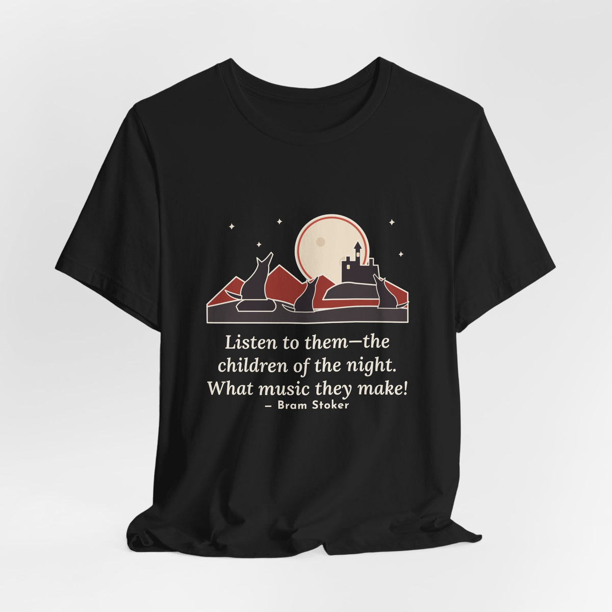 Bram Stoker Quote T-Shirt, The Children of the Night, Gothic Wolves and Red Moon Tee