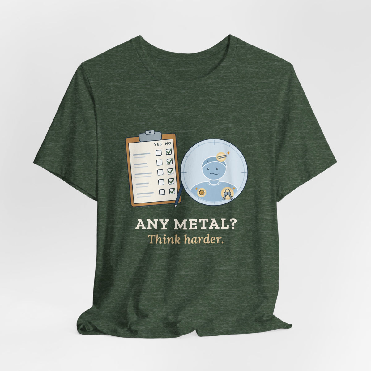 MRI Technologist T-Shirt - Any Metal? Think Harder. MRI Tech Tee
