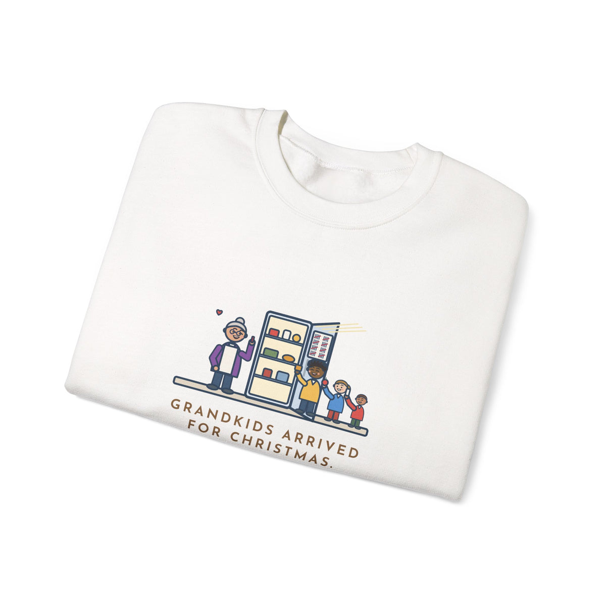Grandkids at Christmas Sweatshirt, Arrived for the Holiday, The Fridge Door Opened Forty Times in the First Hour