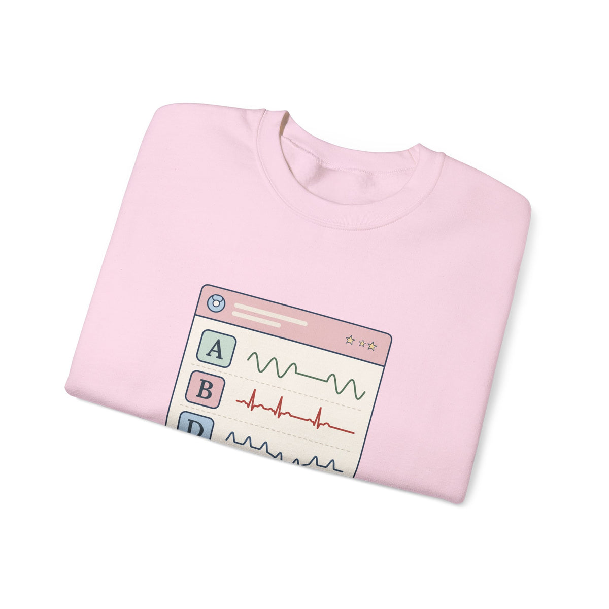 NICU Nurse Crewneck Sweatshirt - A's, B's and D's. Not a Report Card. Neonatal Nurse Gift