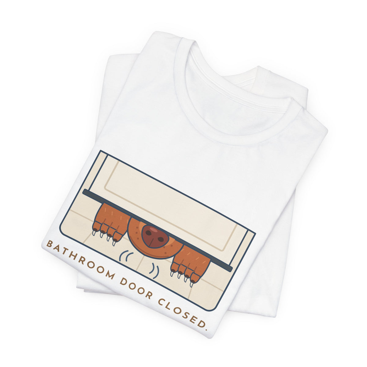 Vizsla T-Shirt - Bathroom Door Closed, Vizsla Nose Under It Funny Dog Owner Tee