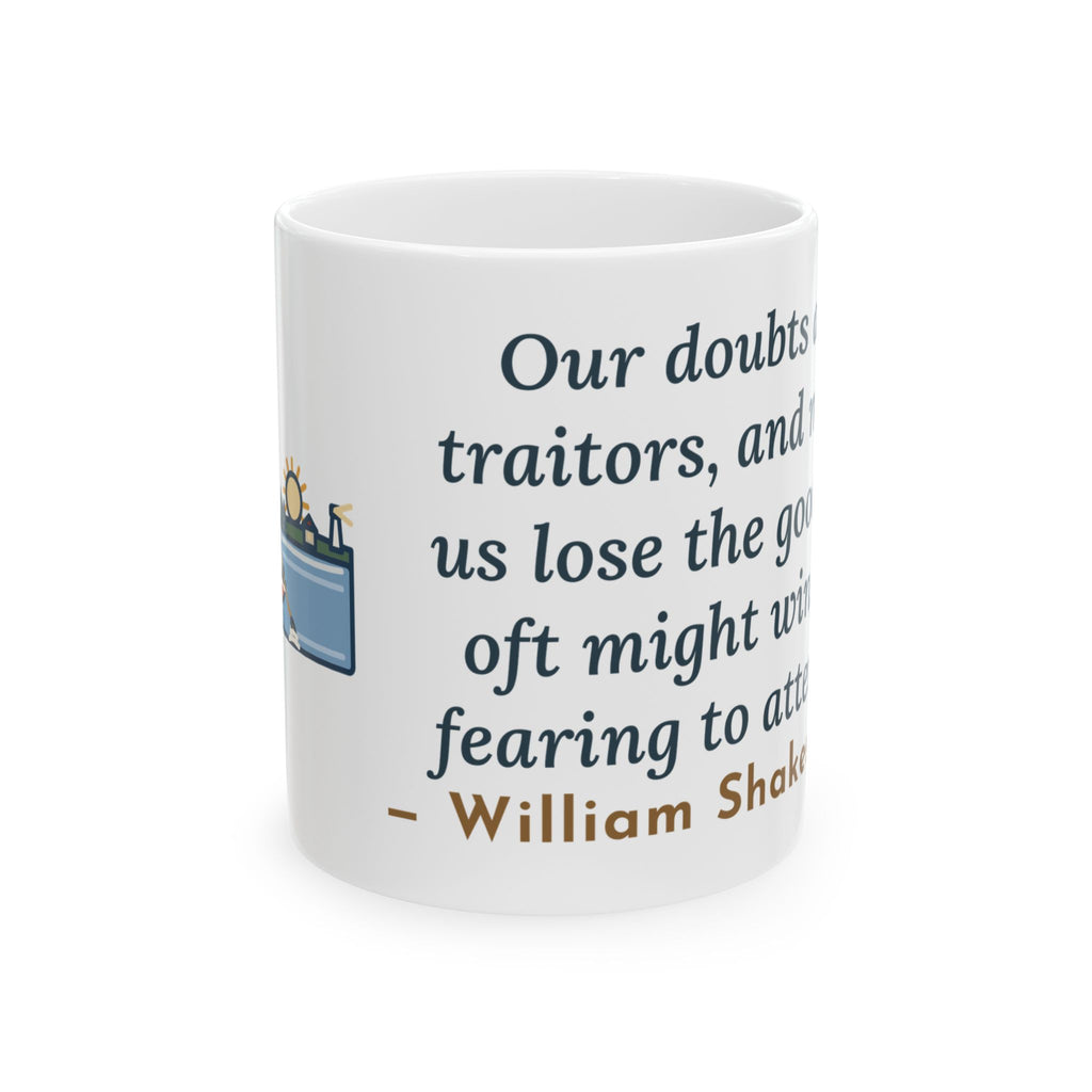 Shakespeare Quote Mug, Our Doubts Are Traitors, Literary Dawn Rowboat Coffee Mug 11oz