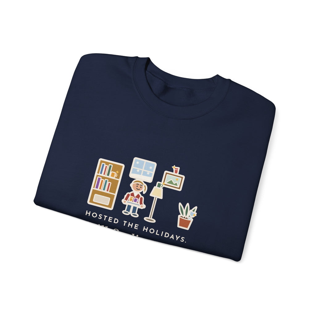 Holiday Host Sweatshirt, Hosted the Holidays, Still Finding Cups in Strange Places in January, Funny Cup Hunt Crewneck