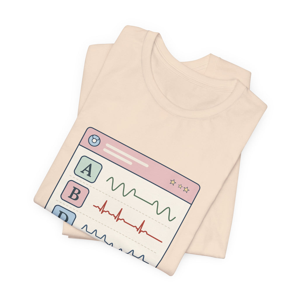 NICU Nurse T-Shirt - A's, B's and D's. Not a Report Card. Neonatal Nurse Humor Tee