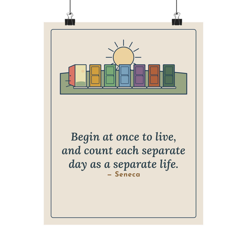Seneca Quote Poster, Count Each Separate Day as a Separate Life, Stoic Seven Doors Wall Art