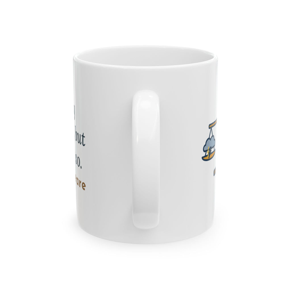 Shakespeare Quote Mug, Nothing Either Good or Bad But Thinking Makes It So, Mindset Balanced Scale Coffee Mug 11oz