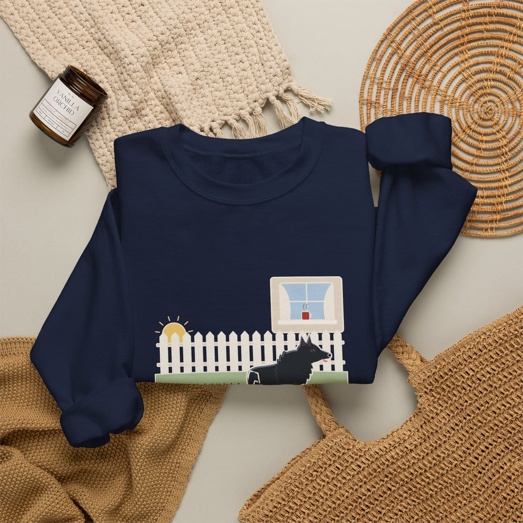 Schipperke Crewneck Sweatshirt - Patrolled the Fence Line Eleven Times Before Breakfast
