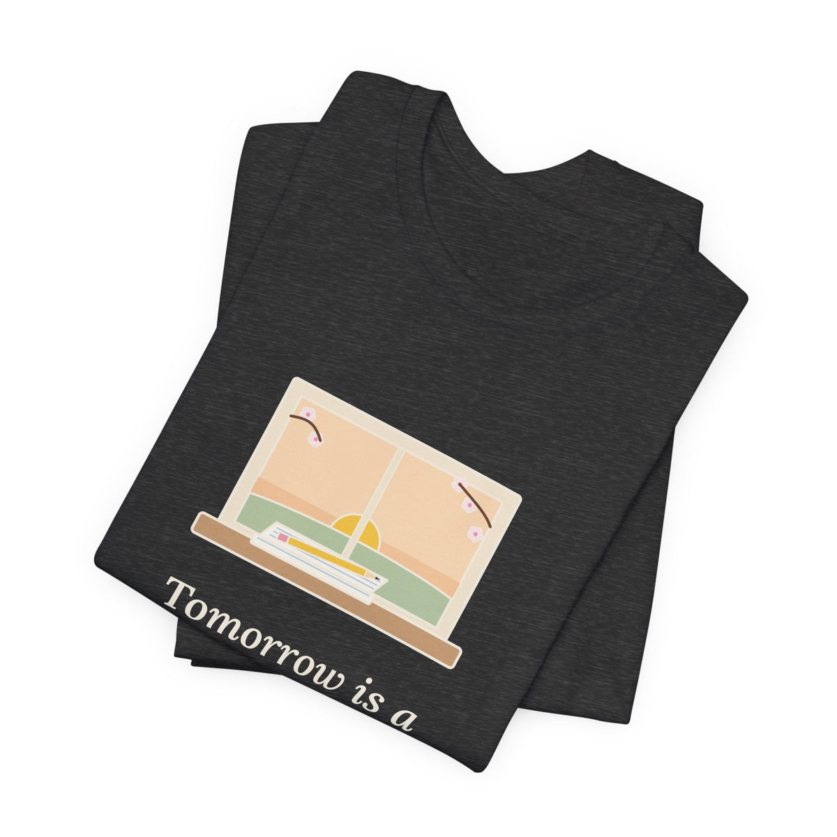 Montgomery Quote T-Shirt, Tomorrow Is a New Day with No Mistakes in It Yet, Encouragement Dawn Windowsill Tee