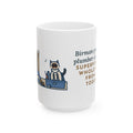 Large Birman Cat Mug 15oz - Greeted the Plumber at the Door, Then Took the Toolbox