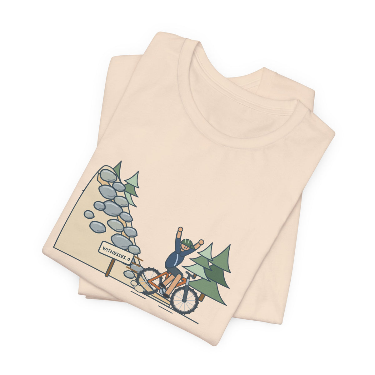 Mountain Biking T-Shirt - Cleaned the Rock Garden With Zero Witnesses. Funny MTB Tee