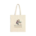 Lactation Consultant Tote Bag - Pillow Placement Is Most of the Job Canvas Work Tote