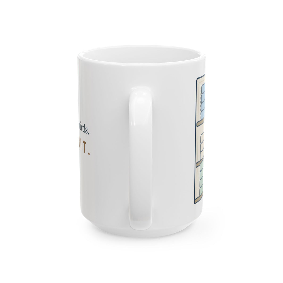 Large 15oz Veteran Mug - Towels Folded in Thirds. Old Habit. Veterans of All Branches