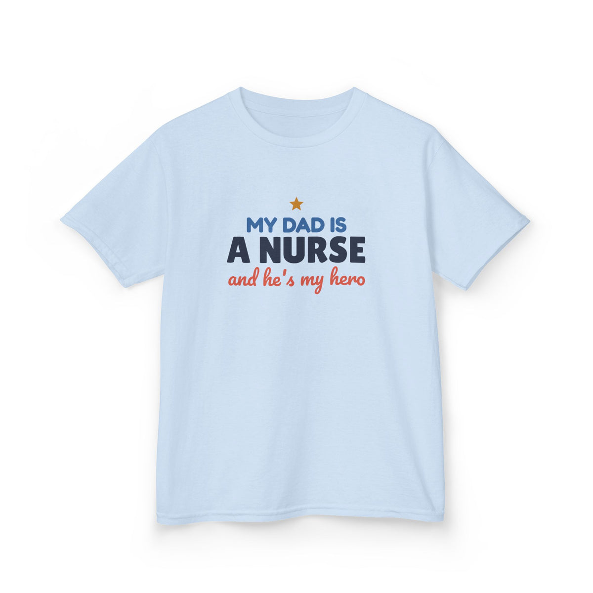 My Dad Is a Nurse Youth T-Shirt, Proud Nurse Dad Kids Shirt