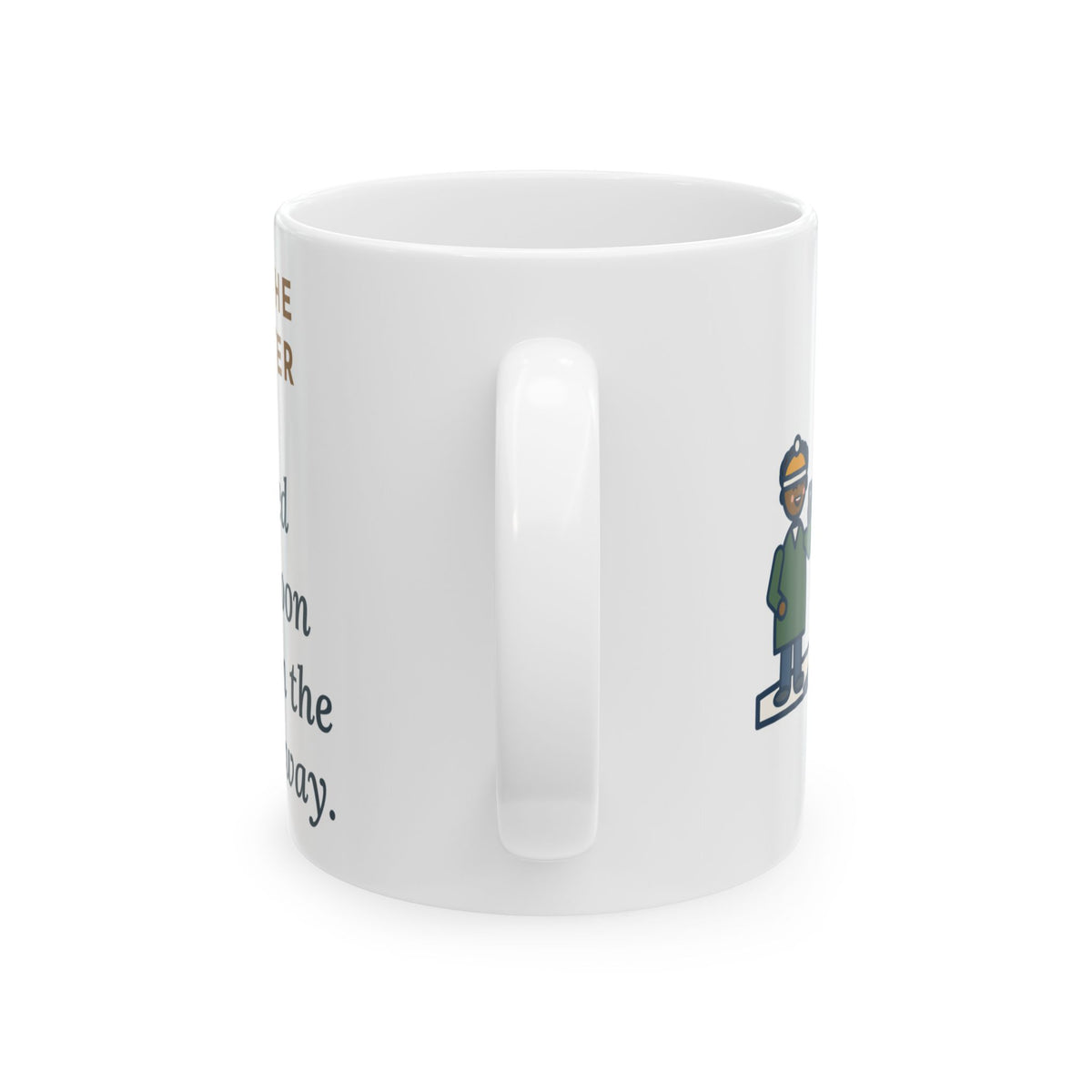 Dog Boots Mug, Bought the Dog Winter Boots, He Walked Like a Cartoon Spider, Funny Coffee Mug 11oz