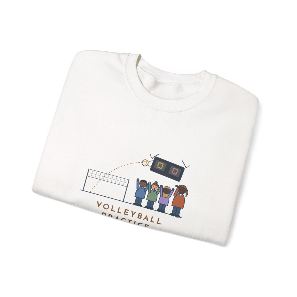 Volleyball Coach Sweatshirt, Forty Serves at Practice, The Best One Hit the Scoreboard, Funny Gym Practice Crewneck