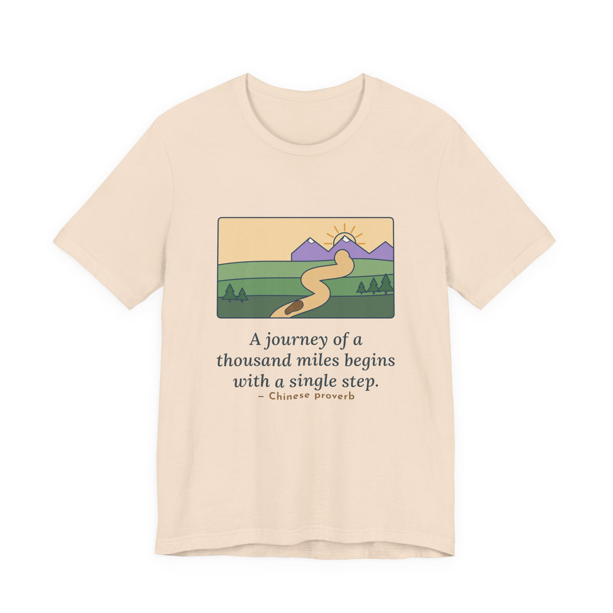 A Journey of a Thousand Miles Begins With a Single Step T-Shirt, Wisdom Proverb Tee with Winding Road