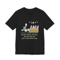 Funny Winter Concert T-Shirt, Sat for Ninety Minutes, My Kid Sang One Line in the Third Song, Concert Night Tee