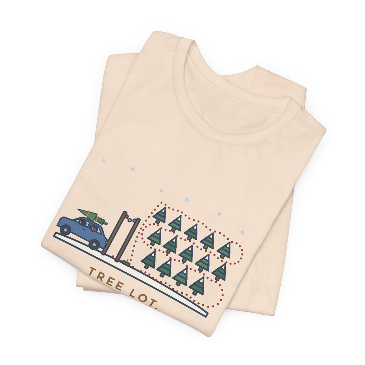 Funny Christmas Tree T-Shirt, Walked Past Forty Trees for an Hour, Bought the First One We Saw, Tree Lot Loop Tee