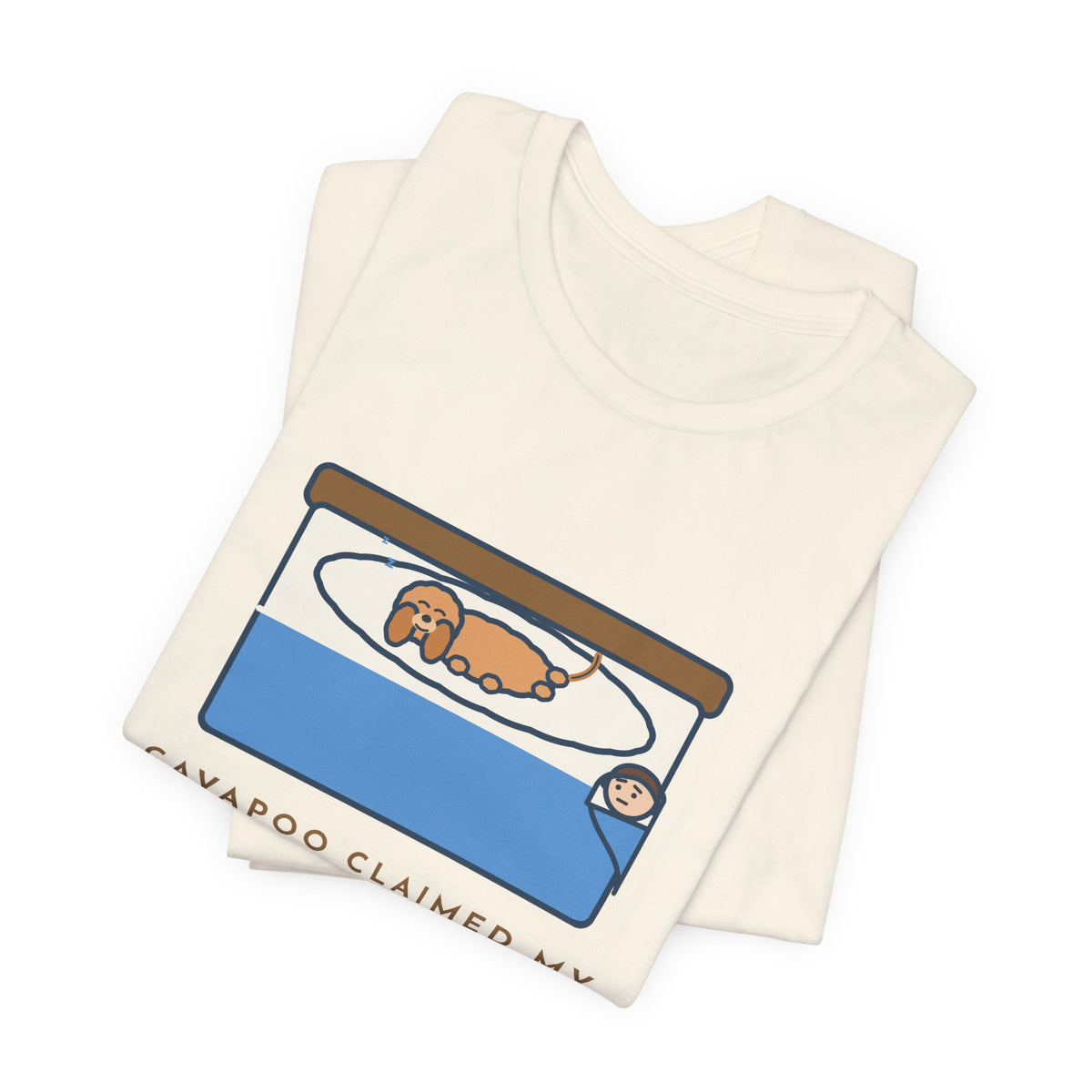 Funny Cavapoo T-Shirt, Claimed My Pillow on Night One, I Sleep on the Corner Now, Big Bed Tee
