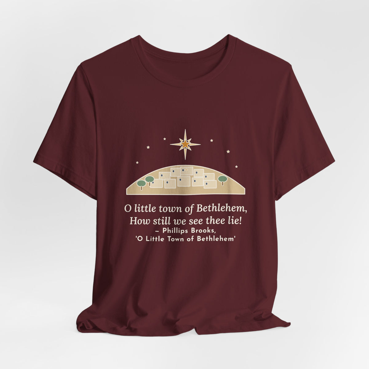 Brooks Quote T-Shirt, O Little Town of Bethlehem, Christmas Hill Town Star Tee
