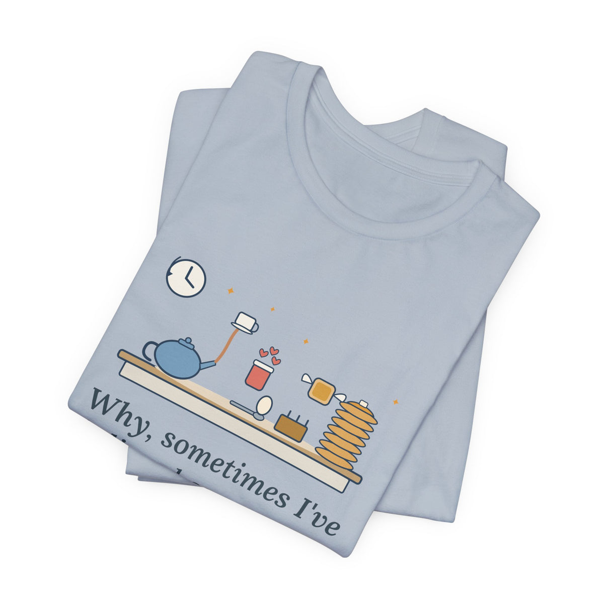 Lewis Carroll Literary Quote T-Shirt, Six Impossible Things Before Breakfast, Whimsical Floating Breakfast Tee