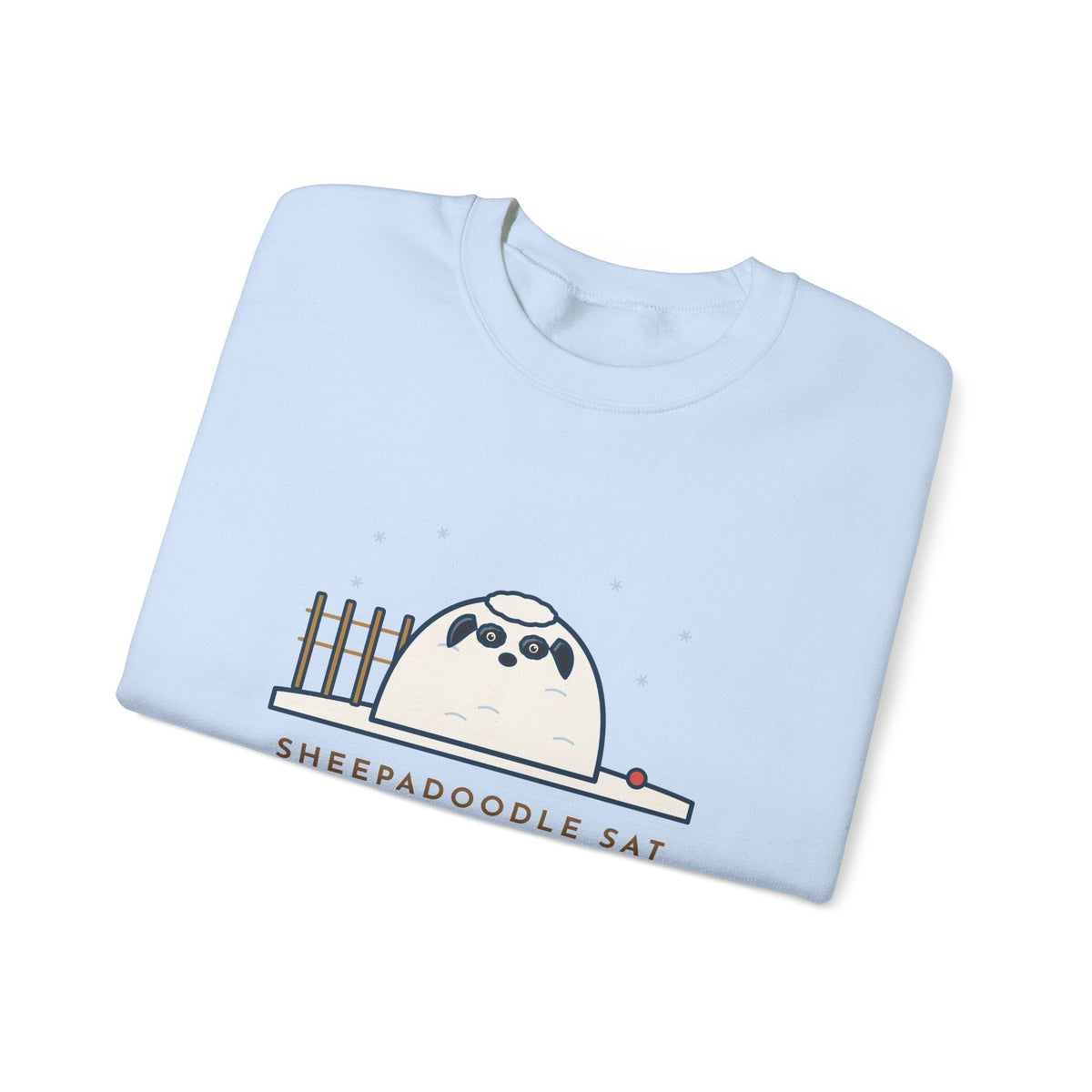 Sheepadoodle Sweatshirt, Sat Down in the Snow and Became a Snowdrift with Eyes, Funny Snowy Yard Crewneck