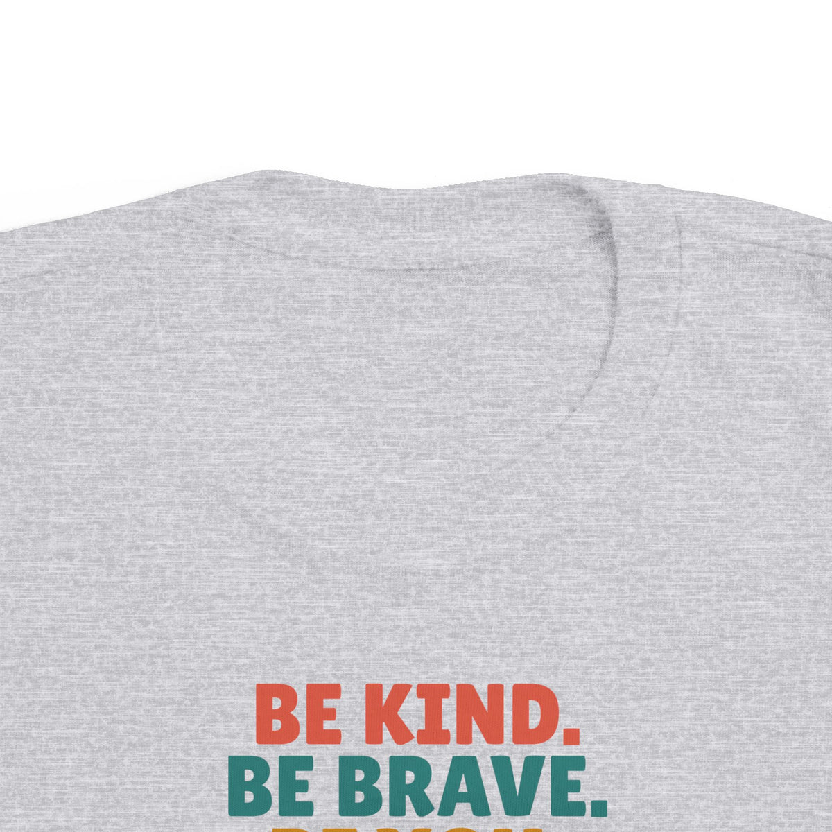Be Kind Be Brave Be You Toddler T-Shirt, Kindness Kid Tee