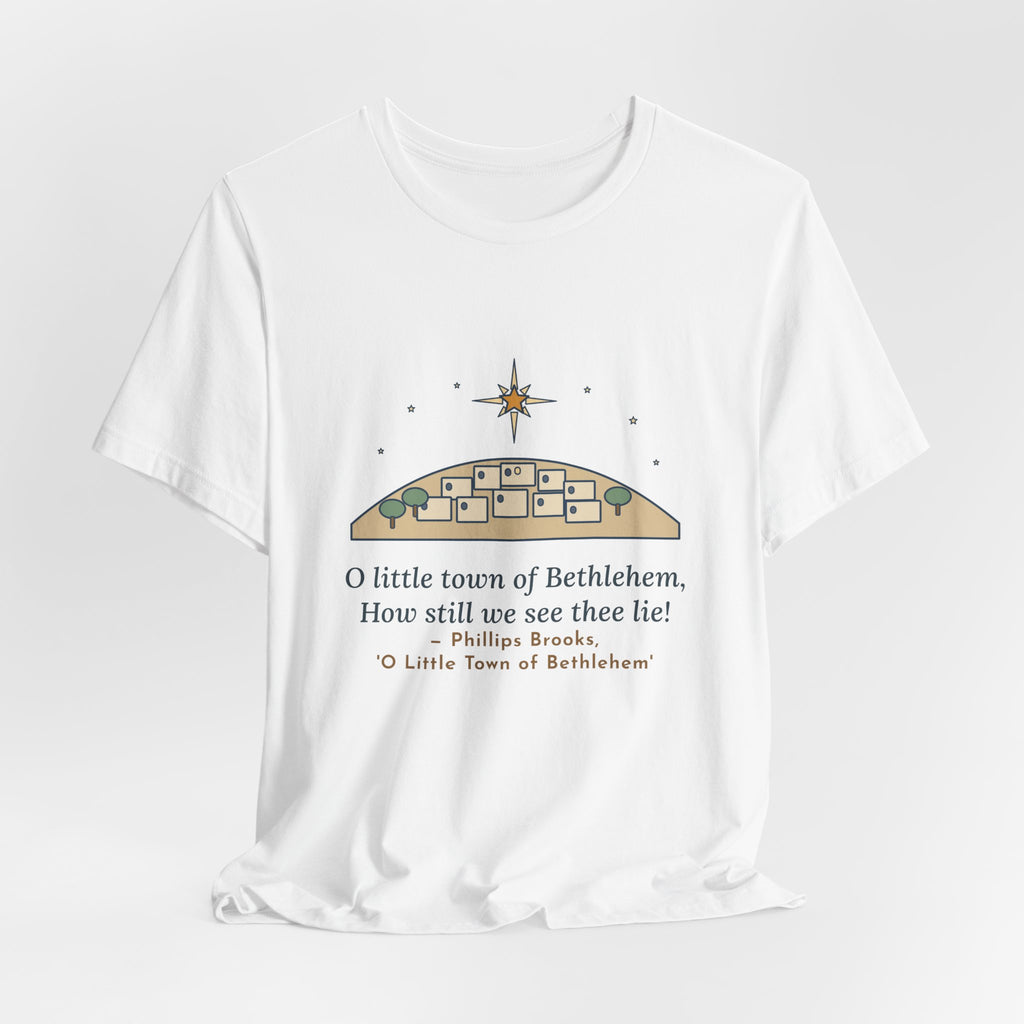 Brooks Quote T-Shirt, O Little Town of Bethlehem, Christmas Hill Town Star Tee